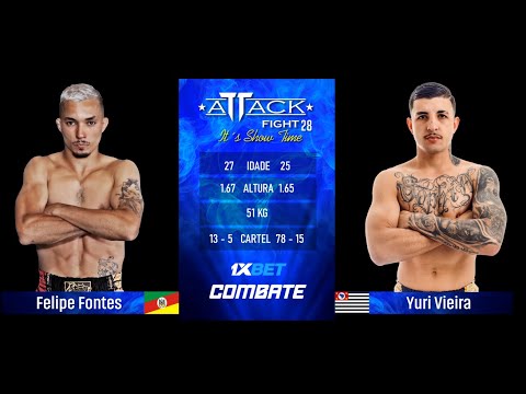Attack Fight 28 - Felipe Fontes  x Yuri Piranha  MUAY XTREME 52kg