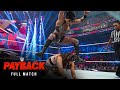 FULL MATCH Rhea Ripley Vs Raquel Rodriguez Women S World Championship WWE Payback 2023