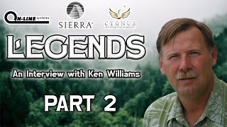 Legends: An Interview with Ken Williams! (Part 2/Final)