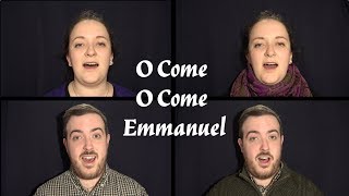 O Come, O Come, Emmanuel - 4 Part Harmony