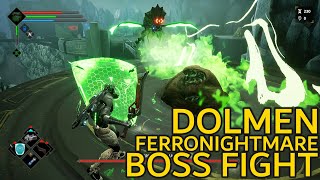 Dolmen - Ferronightmare Boss Fight - This Fight Is Way Too Long!
