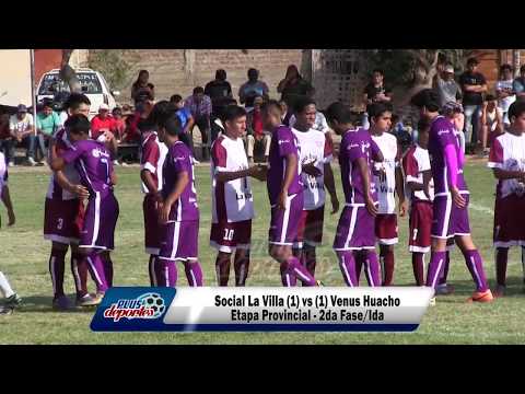 SOCIAL LA VILLA (1) vs (1) VENUS HUACHO - ETAPA PROVINCIAL - 2DA FASE/IDA 2017.