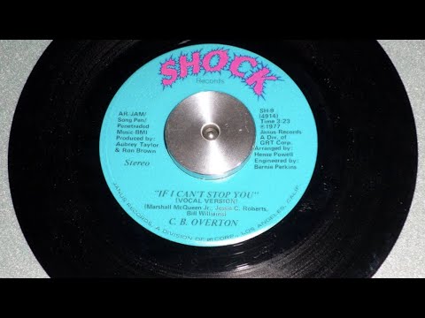 C B  Overton   If I Cant Stop You