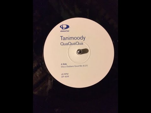 Tanimoody – Quaquaqua (Disco Dubbers Vocal Mix) (1998)