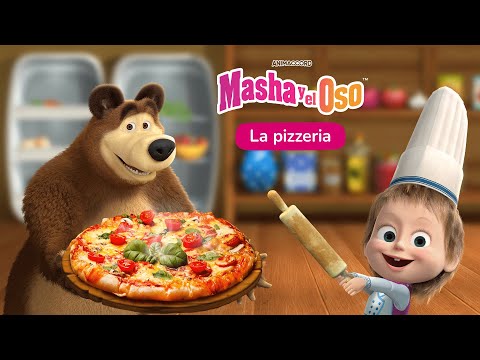 Masha y el Oso La pizzeria