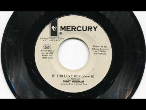 JIMMY NORMAN - If you love her (show it) - MERCURY