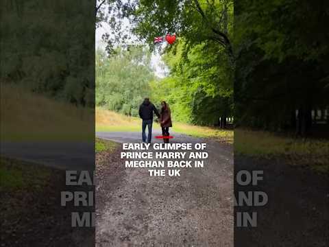 Early glimpse of Prince Harry and Meghan back in the UK