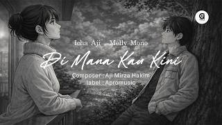 Lirik Lagu Di Mana Kau Kini - Icha Aji ft Melly Mono: Mengapa Ku Selalu Merindukanmu di Sini