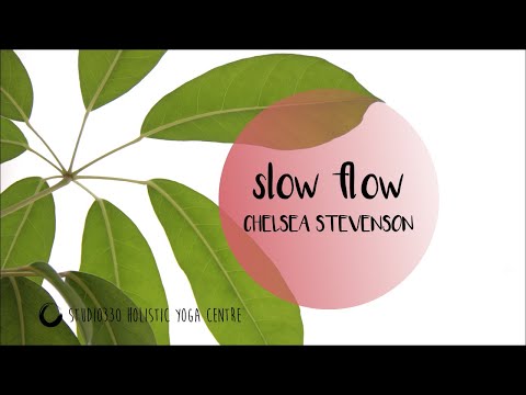 Slow Flow  + Restore - with Chelsea Stevenson
