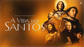 A VIDA DOS SANTOS - PRIMEIRO EPISÓDIO