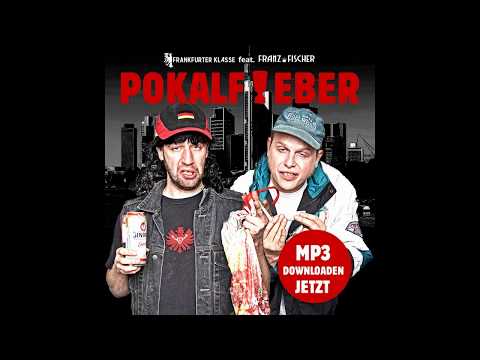 Pokalfieber Frankfurter Klasse feat. Franz Fischer