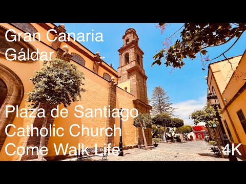 Gáldar Gran Canaria - Exploring This Beautiful Canary Island Town - 4K