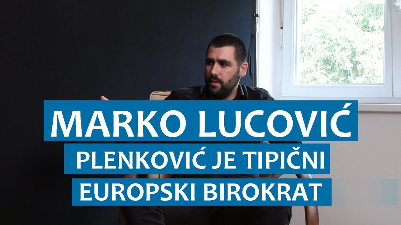 Marko Lucović: Plenković je tipični europski birokrat