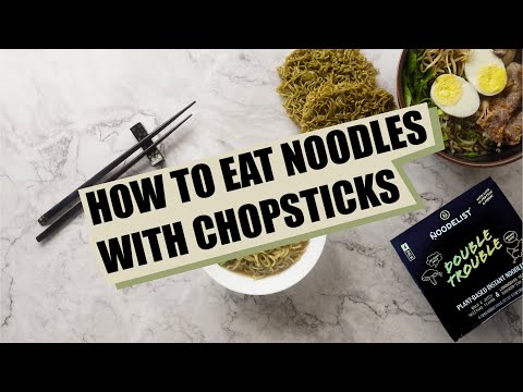 How to Eat Noodles with Chopsticks