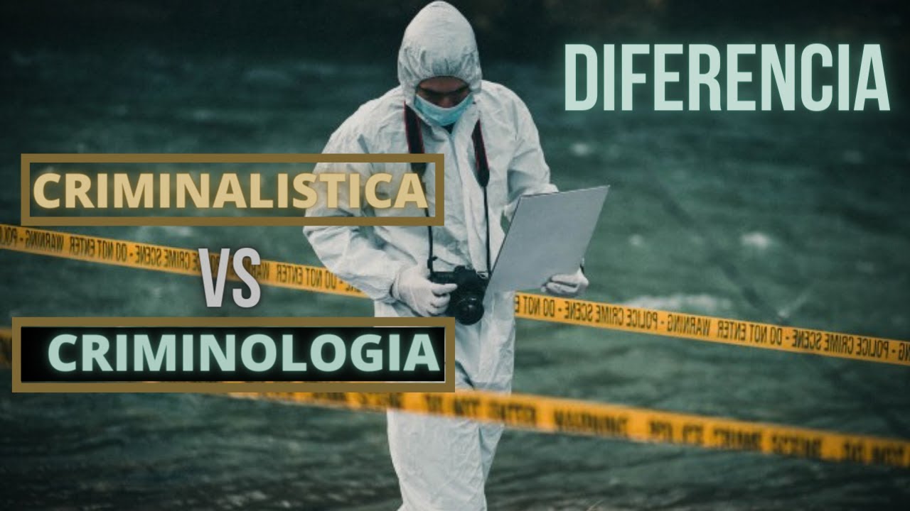 Diferencia entre Criminalistica y Criminologia - ¿Qué Hace cada una? - Forenses Investigadores