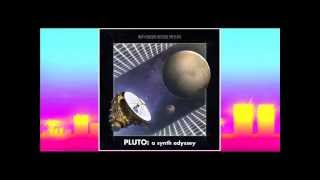 Pluto : A Synth Odyssey (full Album)- New Horizons Records