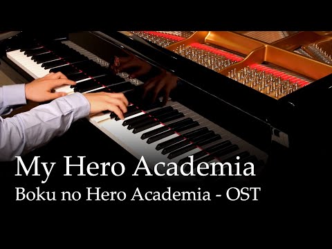 My Hero Academia - Boku no Hero Academia OST [Piano]