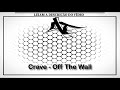 Crave - Off The Wall