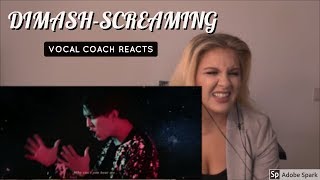 VOCAL COACH | Reaction | DIMASH &quot;Screaming&quot; - official