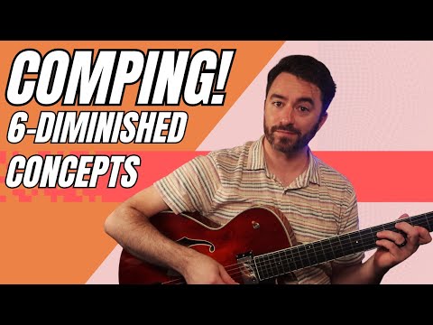 UNLOCK Jazz Guitar Chord Comping! | How To USE Barry Harris' 6-Diminished Concept