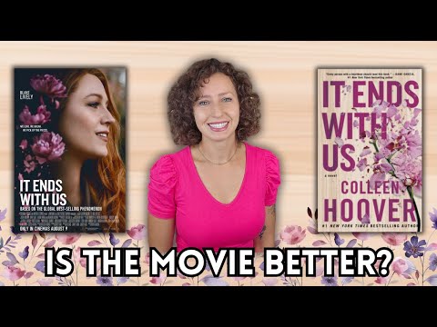 It Ends With Us Book vs Movie Review 💐