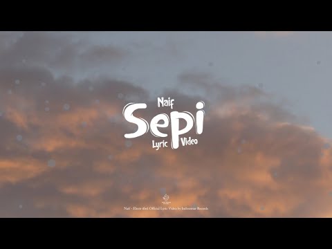 Sepi - Naif