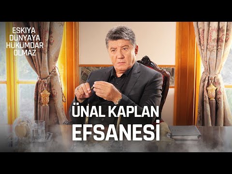 Ünal Kaplan'ın Kükrediği Sahneler | Eşkıya Dünyaya Hükümdar Olmaz