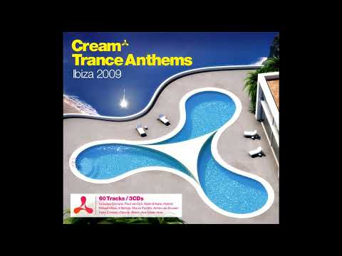 Cream Trance Anthems - Ibiza 2009 | CD2