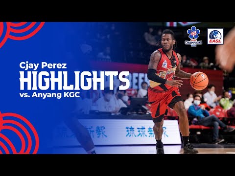 Cjay Perez Highlights vs. Anyang KGC