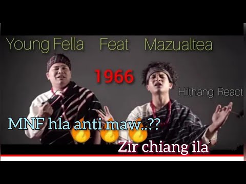 YoungFella Ft Mazualtea - 1966 // Ramhnuai-ah ngat React🔥🔥🌳