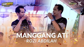 Download lagu MANGGANG ATI - ROZY ABDILAH || TIGA SATU MUSIC LIVE GLENMORE mp3