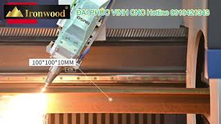 Máy Cnc Laser fiber ironwood Cắt Sắt hộp/ ống/ tấm…