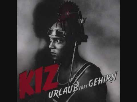 K.i.Z. - Urlaub Fürs Gehirn Promo - 02 - Urlaub fürs Gehirn