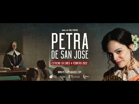 PETRA DE SAN JOSÉ - Trailer Oficial Español (2022)