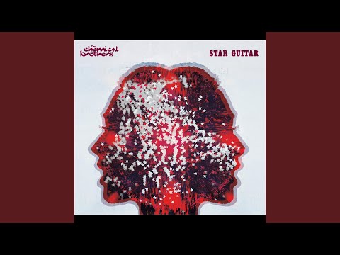 Videoclip de Star Guitar (Pete Heller's Expanded Mix) — The Chemical Brothers