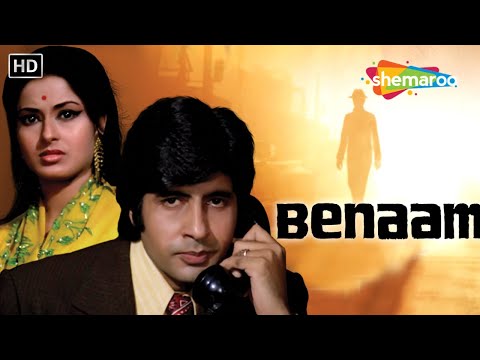 Benaam (1974) HD Hindi Movie - बेनाम फिल्म - Amitabh Bachchan - Moushumi Chatterjee - Madan Puri