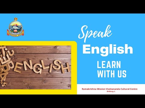 Speak English | Ramakrishna Mission Vivekananda Cultural Centre | Shillong