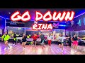 GO DOWN BY RINA ZUMBA BY CHENCI ARIF
