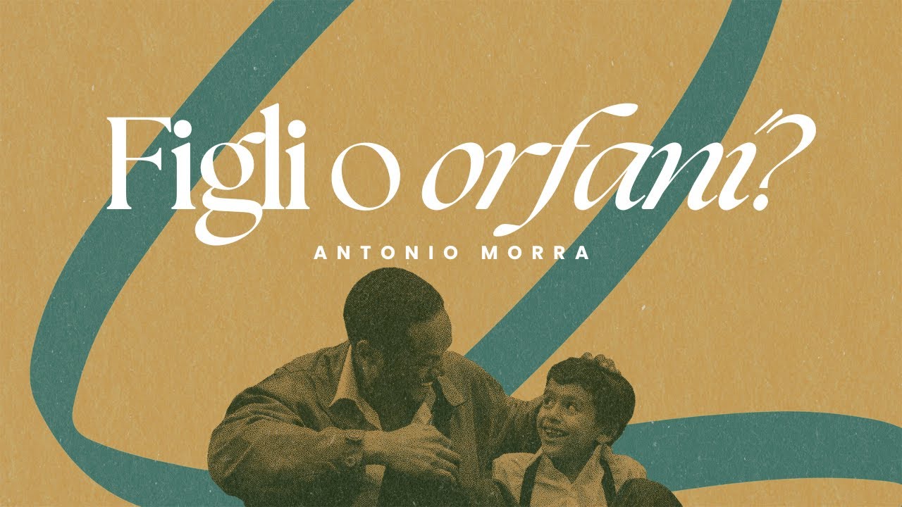 Figli o orfani? | Antonio Morra