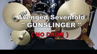 Download lagu Avenged Sevenfold - Gunslinger (NO SOUND DRUM) mp3