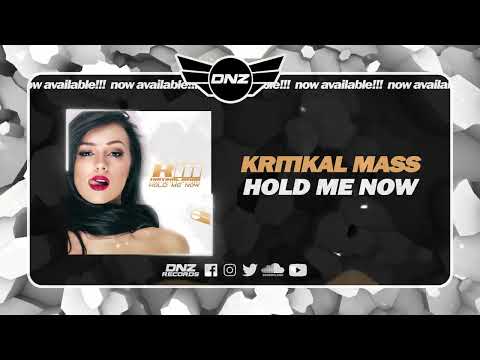 DNZF1482 // KRITIKAL MASS - HOLD ME NOW (Official Video DNZ Records)