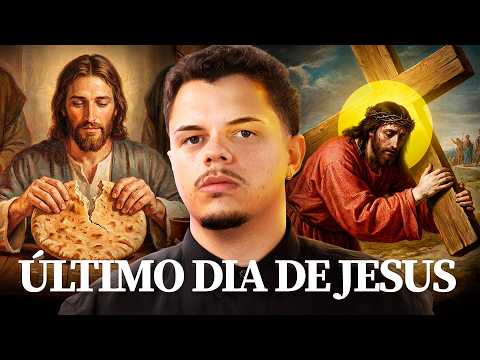 as ÚLTIMAS 24 HORAS de JESUS CRISTO