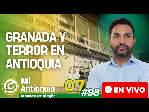 Granada y terror en Antioquia #ANTIOQUIA