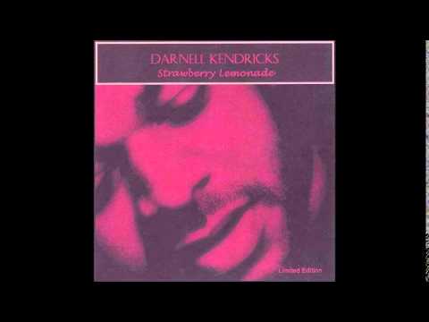 Darnell Kendricks - Because of You