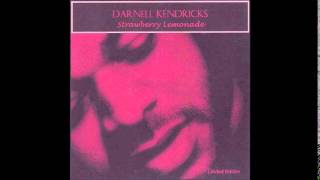 Darnell Kendricks - Because of You