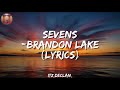 SEVENS Brandon Lake Lyrics
