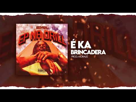 SBOYREAL - É KA BRINCADERA - (E.P NA DRILL) Prod.Moralez