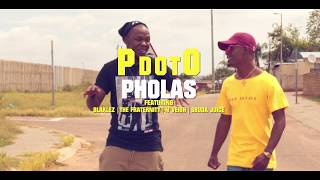 PdotO - PHOLAS ft Blaklez, The Fraternity, N'veigh & Sbuda Juice
