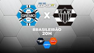 GRÊMIO X ATLÉTICO-MG - AO VIVO | CAMPEONATO BRASILEIRO – 25/02/2026