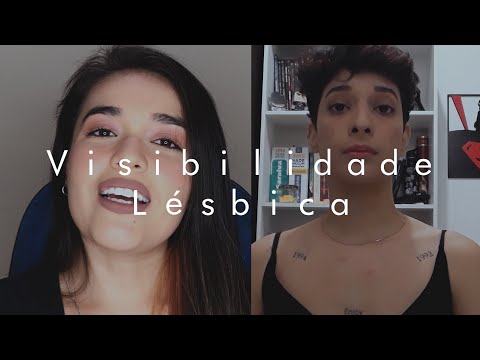 Visibilidade Lésbica por Lis Trindade e Caroline Segat.